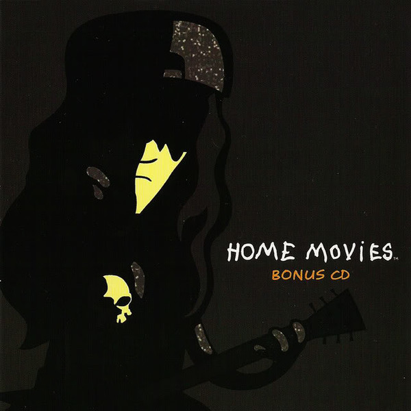 Home Movies: Bonus CD