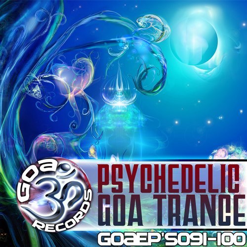 VA - Goa Records Psychedelic, Goa Trance EP's 91-100