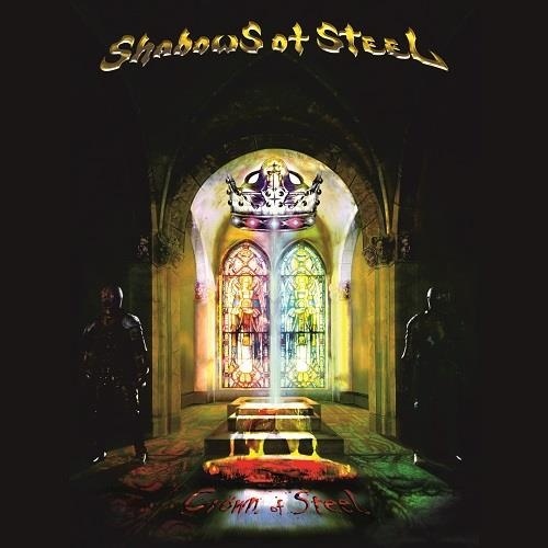 Shadows Of Steel - Crown Of Steel (2013)