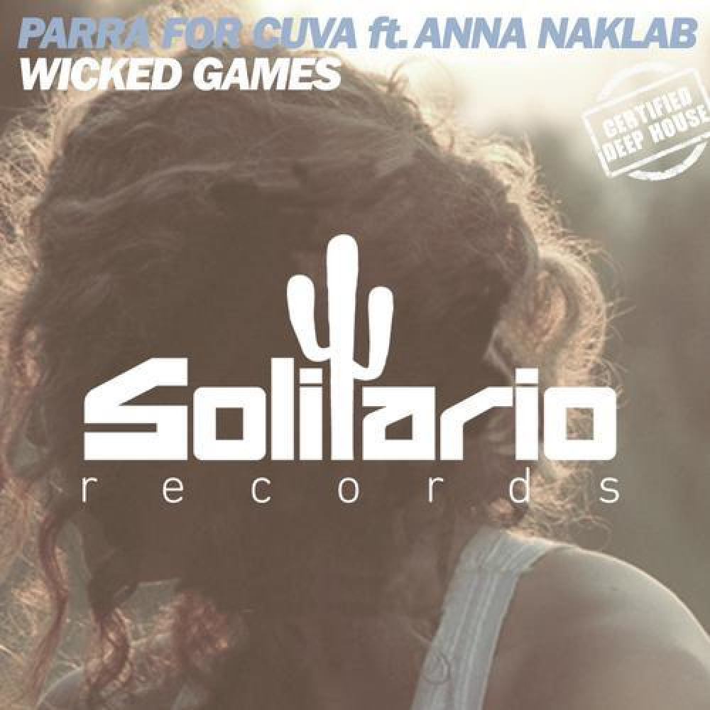 Go cuva ru. Anna Naklab. Parra for Cuva Wicked games. Wicked games (feat. Anna Naklab).