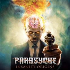 Parasyche - Insanity Origins (2017)